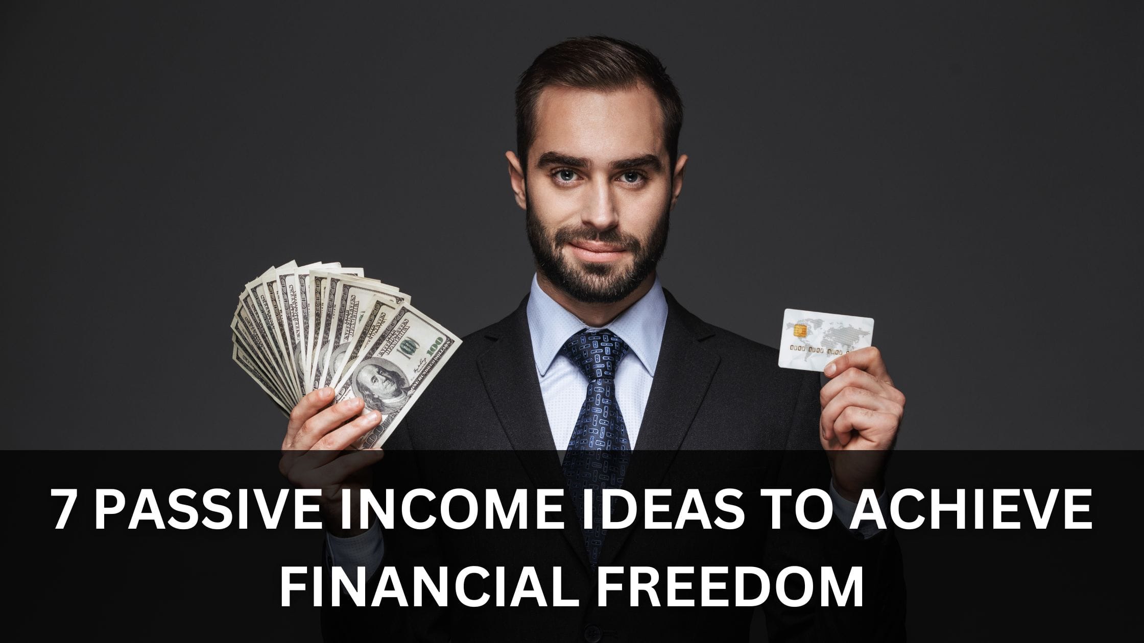 7 Passive Income Ideas to Achieve Financial Freedom - Men Of Letters